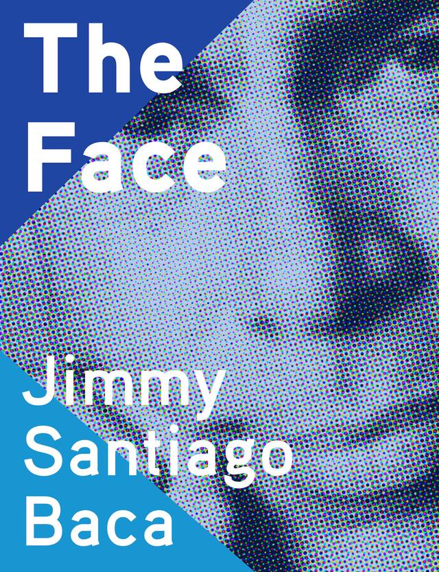 The Face by Jimmy Santiago Baca