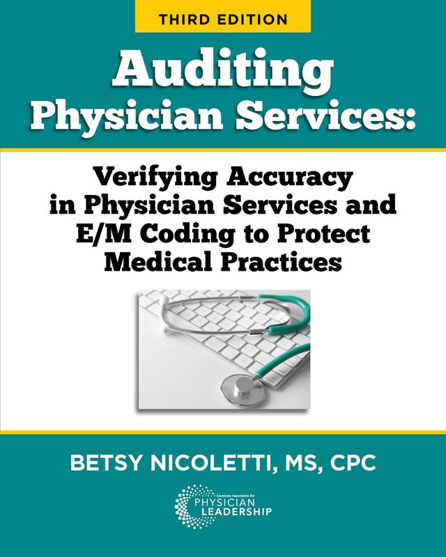 Auditing Physician Services by Betsy Nicoletti