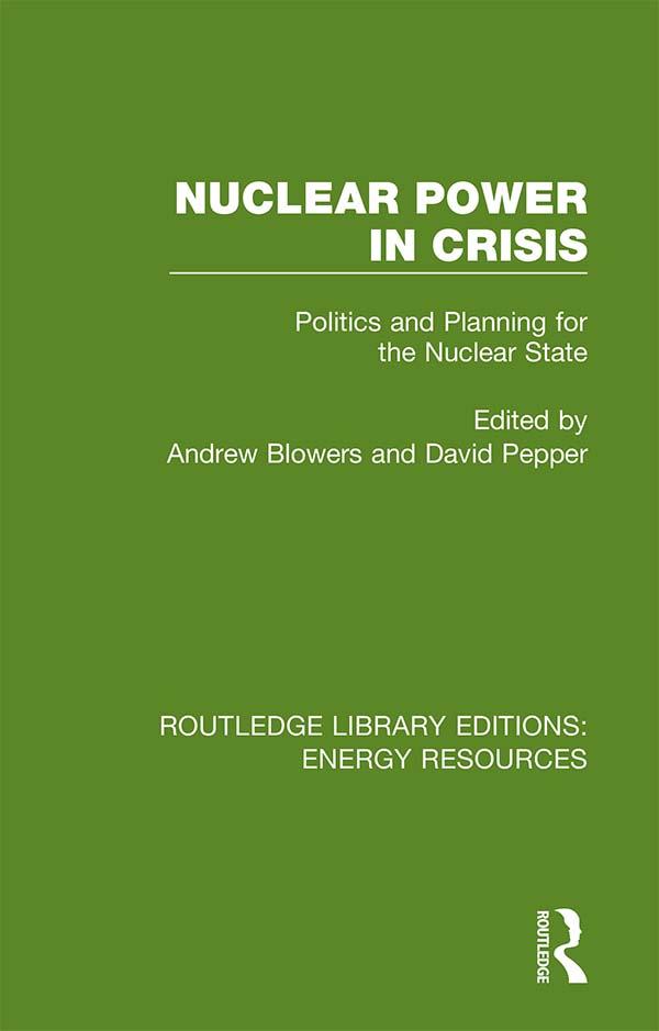 Nuclear Power in Crisis by Andrew Blowers, David Pepper