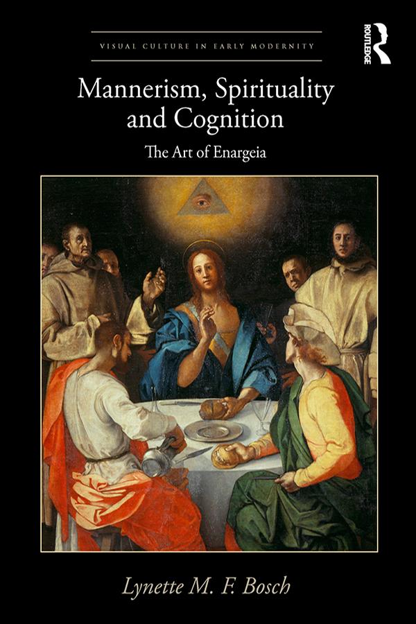 Mannerism, Spirituality and Cognition by Lynette M. F. Bosch