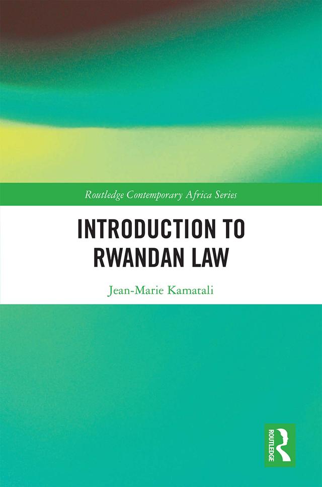 Introduction to Rwandan Law by Jean-Marie Kamatali