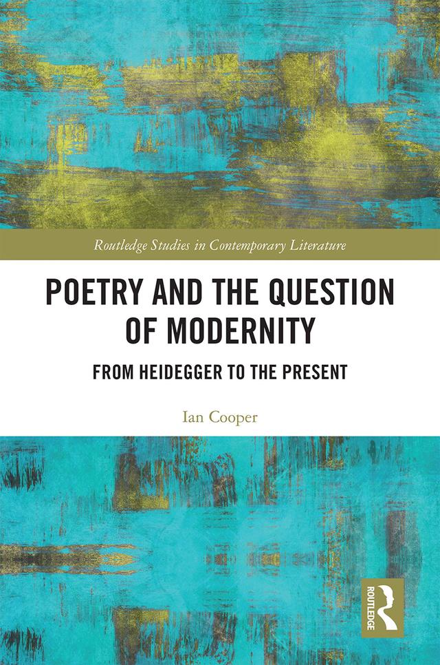 Poetry and the Question of Modernity by Ian Cooper