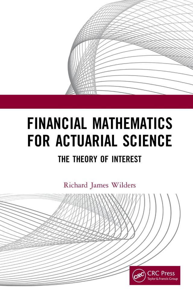 Financial Mathematics For Actuarial Science by Richard James Wilders