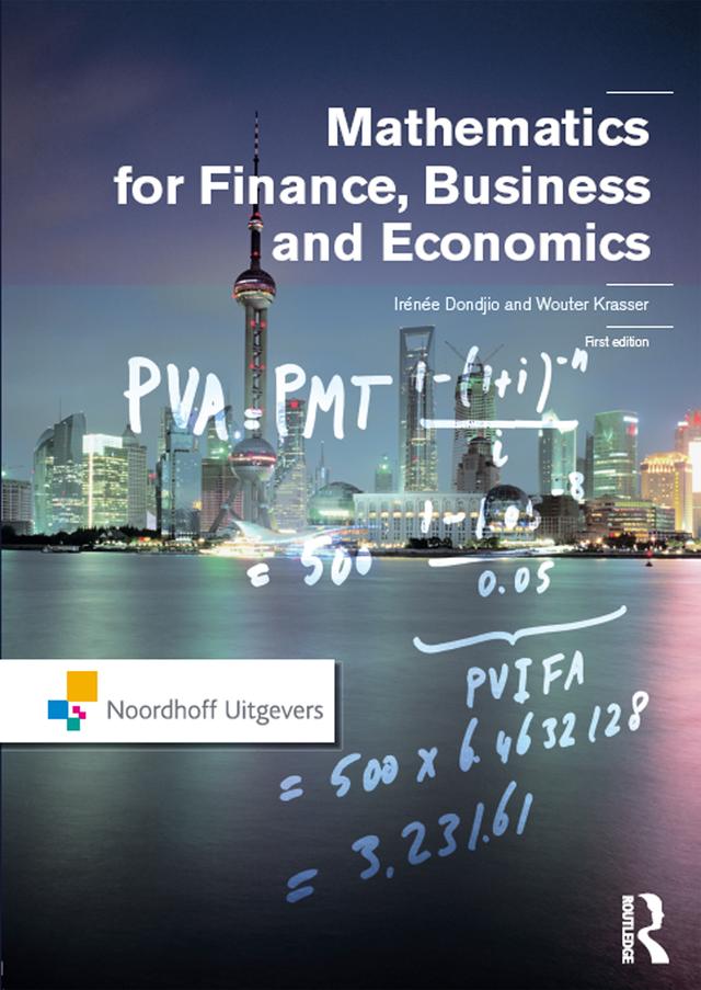 Mathematics for Finance, Business and Economics by Irénée Dondjio, Wouter Krasser