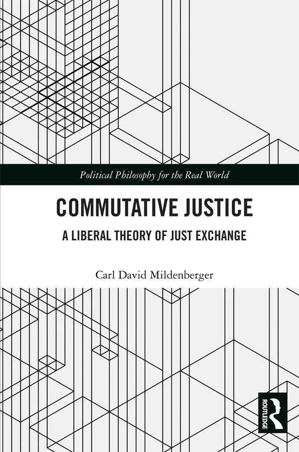 Commutative Justice by Carl David Mildenberger