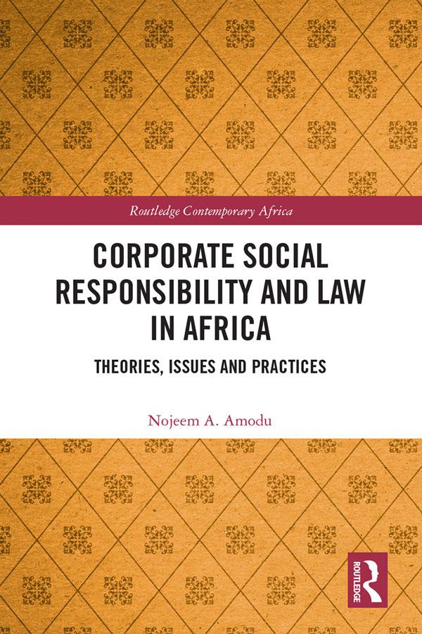 Corporate Social Responsibility and Law in Africa by Nojeem A. Amodu