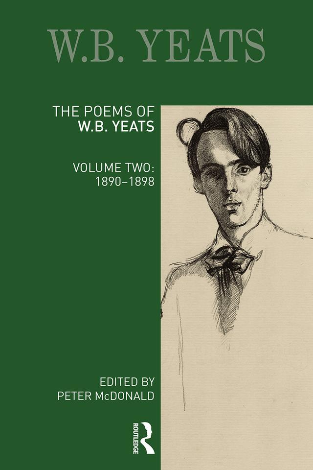 The Poems of W. B. Yeats by Peter McDonald