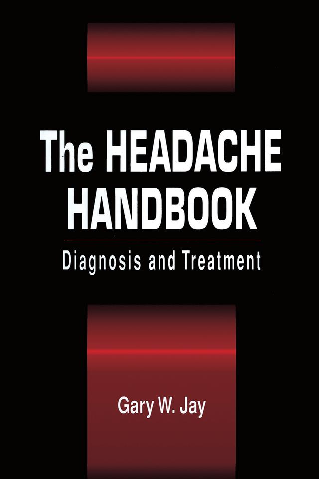 The Headache Handbook by Gary W. Jay