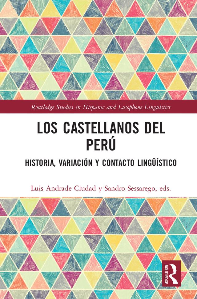 Los castellanos del Perú by Luis Andrade Ciudad, Sandro Sessarego
