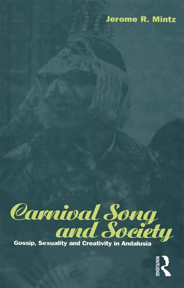 Carnival Song and Society by Jerome R. Mintz