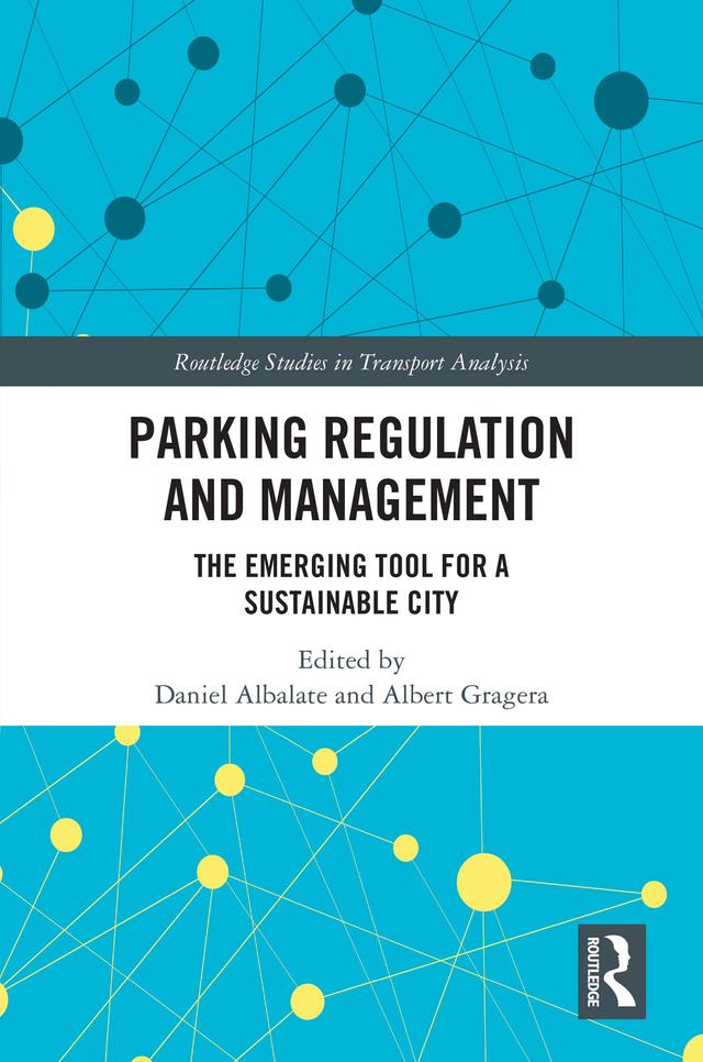 Parking Regulation and Management by Albert Gragera, Daniel Albalate