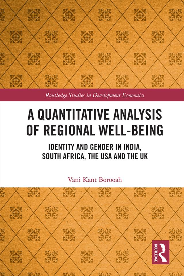 A Quantitative Analysis of Regional Well-Being by Vani Kant Borooah