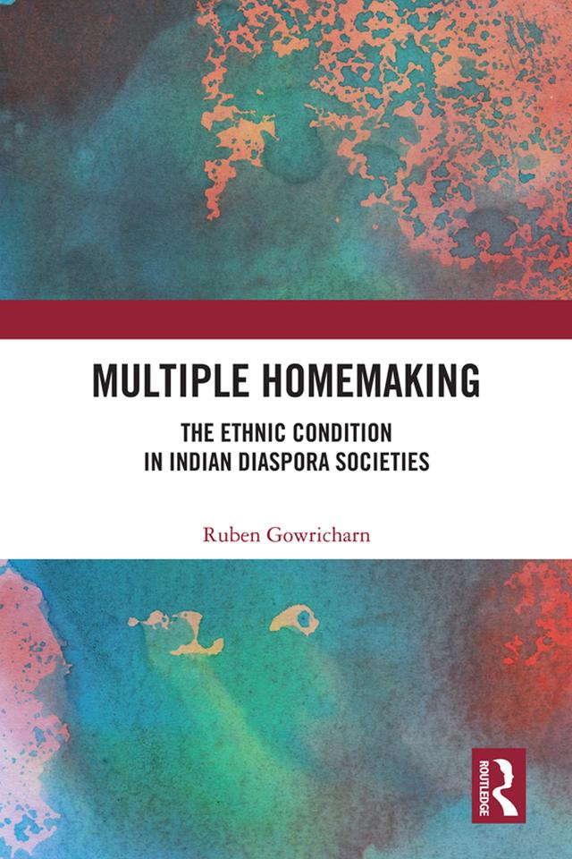 Multiple Homemaking by Ruben Gowricharn
