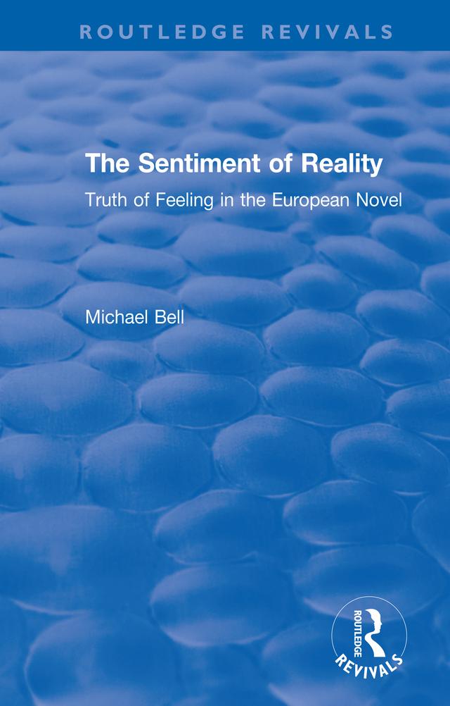 The Sentiment of Reality by Michael Bell
