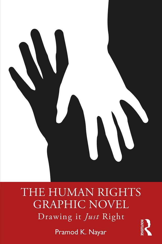 The Human Rights Graphic Novel by Pramod K. Nayar