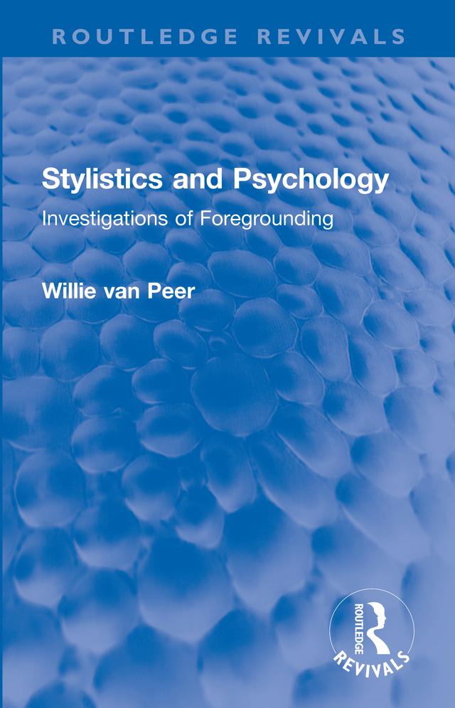 Stylistics and Psychology by Willie Van Peer