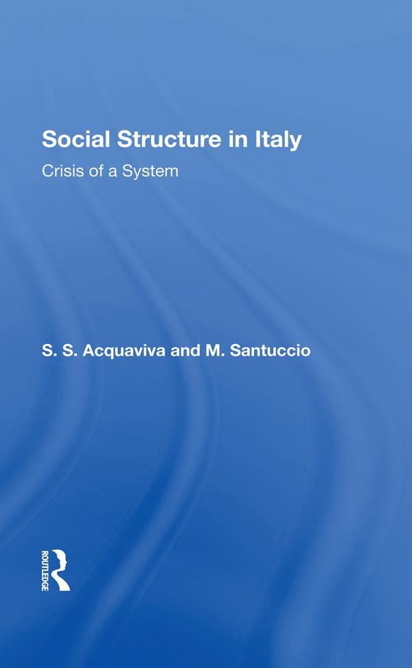 Social Structure In Italy by Sabino Acquaviva