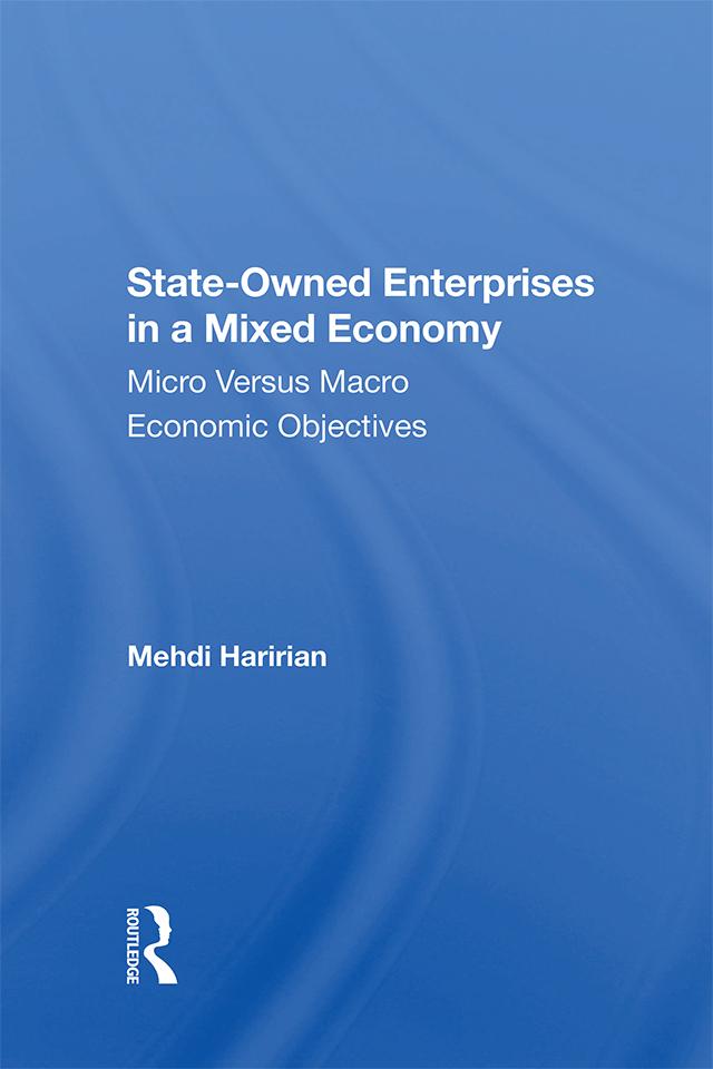 State-owned Enterprises In A Mixed Economy by Mehdi Haririan