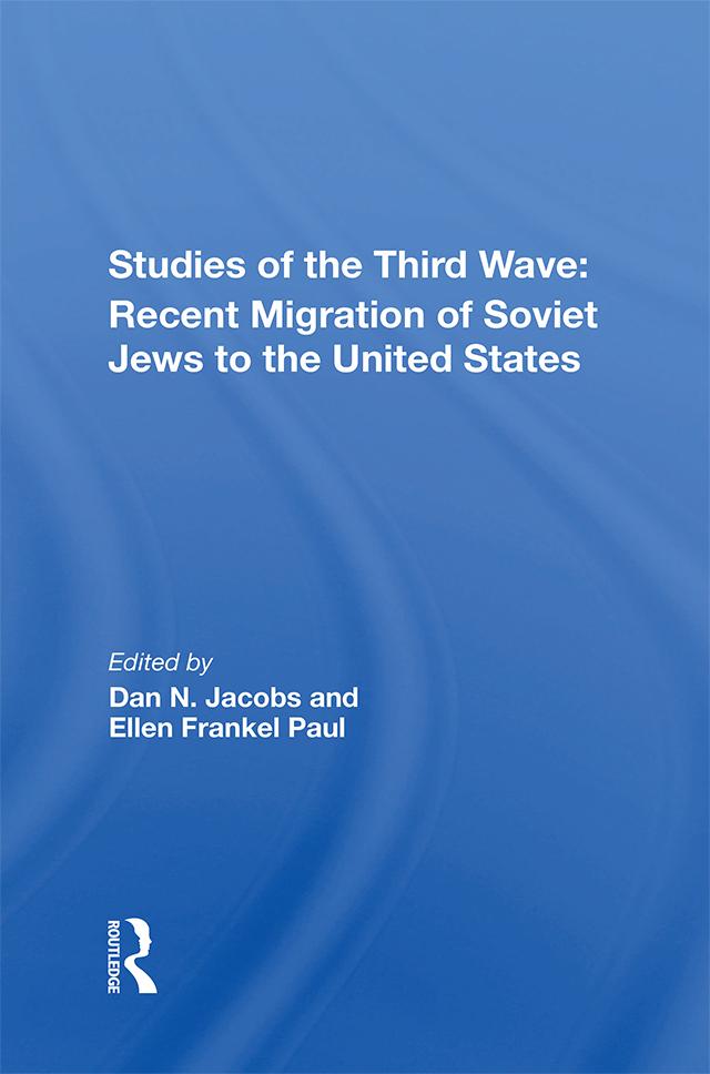 Studies Of The Third Wave by Dan A Jacobs, Ellen F Paul