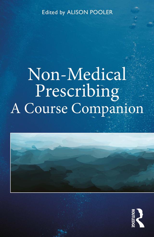 Non-Medical Prescribing by Alison Pooler