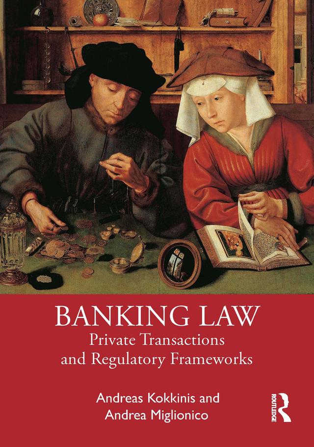 Banking Law by Andrea Miglionico, Andreas Kokkinis