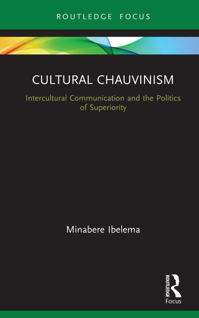 Cultural Chauvinism by Minabere Ibelema