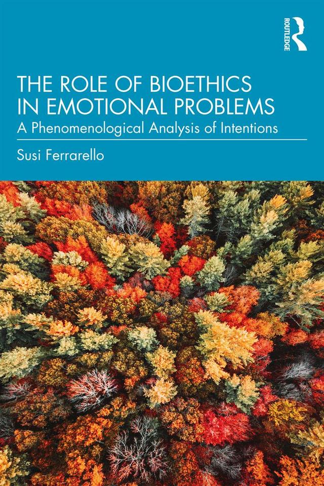The Role of Bioethics in Emotional Problems by Susi Ferrarello