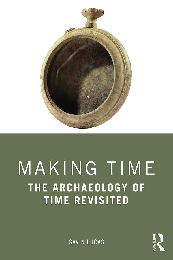 Making Time by Gavin Lucas