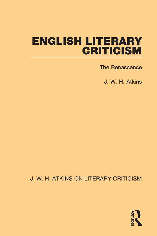 English Literary Criticism by J. W. H. Atkins