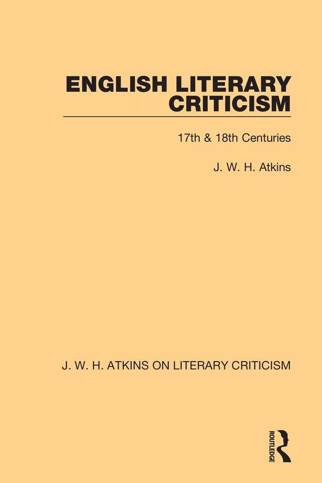English Literary Criticism by J. W. H. Atkins
