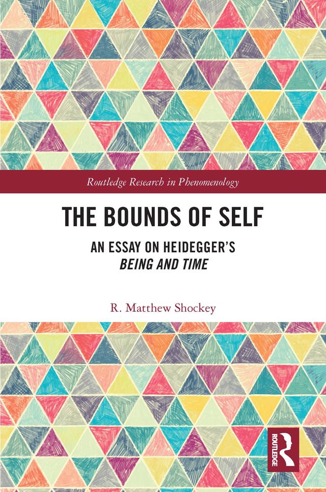 The Bounds of Self by R. Matthew Shockey