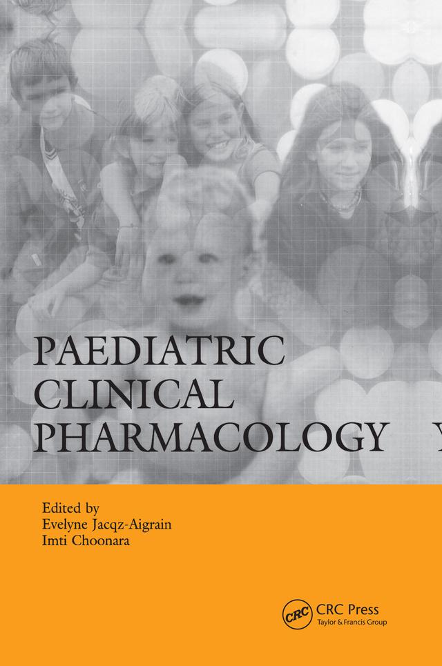 Paediatric Clinical Pharmacology by Evelyne Jacqz-Aigrain, Imti Choonara