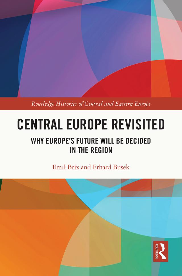 Central Europe Revisited by Emil Brix, Erhard Busek