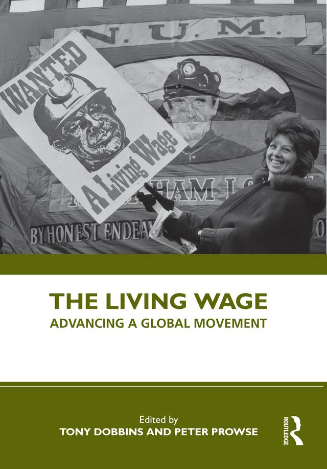 The Living Wage by Peter Prowse, Tony Dobbins