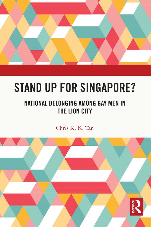 Stand Up for Singapore? by Chris K. K. Tan