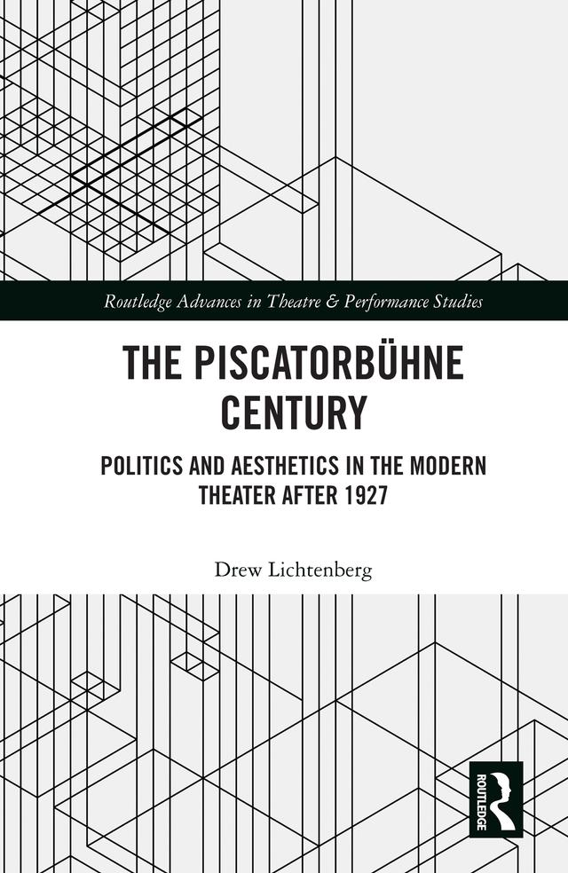 The Piscatorbühne Century by Drew Lichtenberg