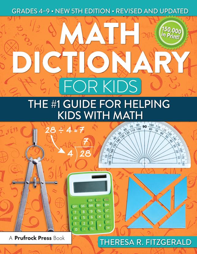 Math Dictionary for Kids by Theresa R. Fitzgerald
