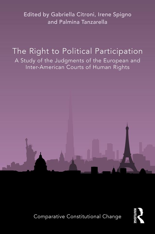 The Right to Political Participation by Gabriella Citroni, Irene Spigno, Palmina Tanzarella