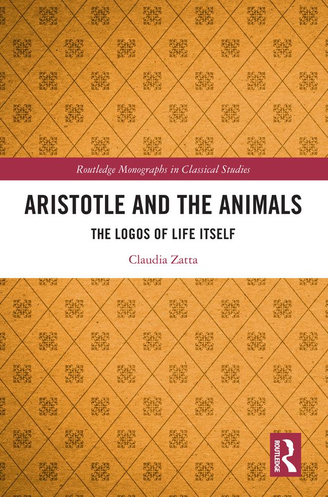 Aristotle and the Animals by Claudia Zatta