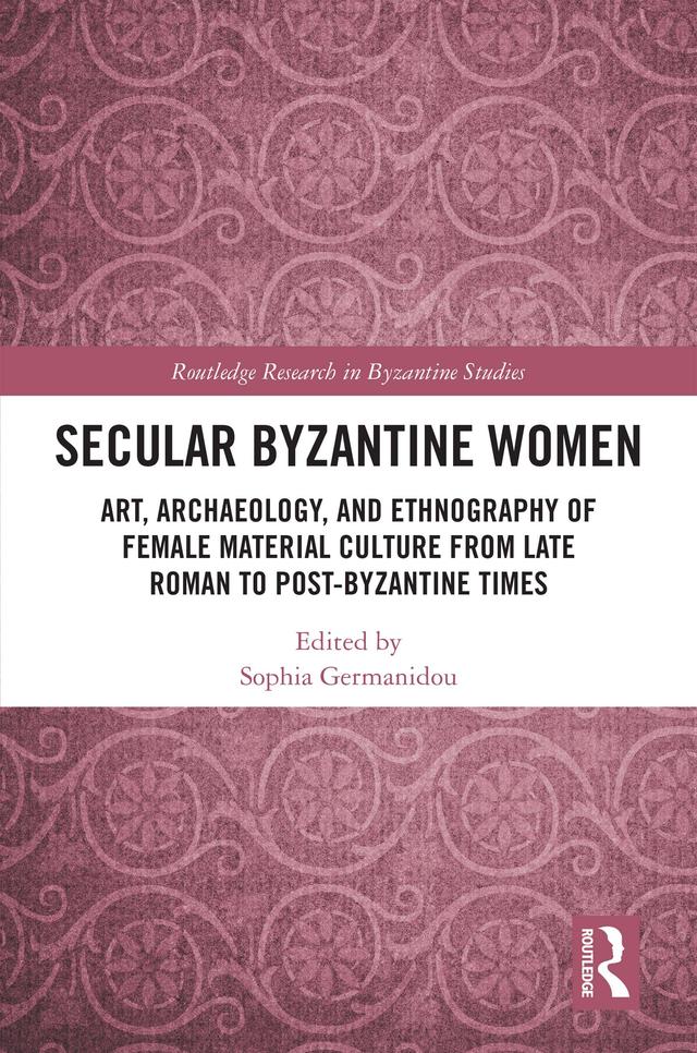 Secular Byzantine Women by Sophia Germanidou