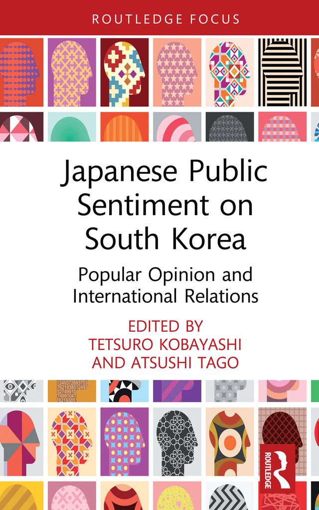 Japanese Public Sentiment on South Korea by Atsushi Tago, Tetsuro Kobayashi