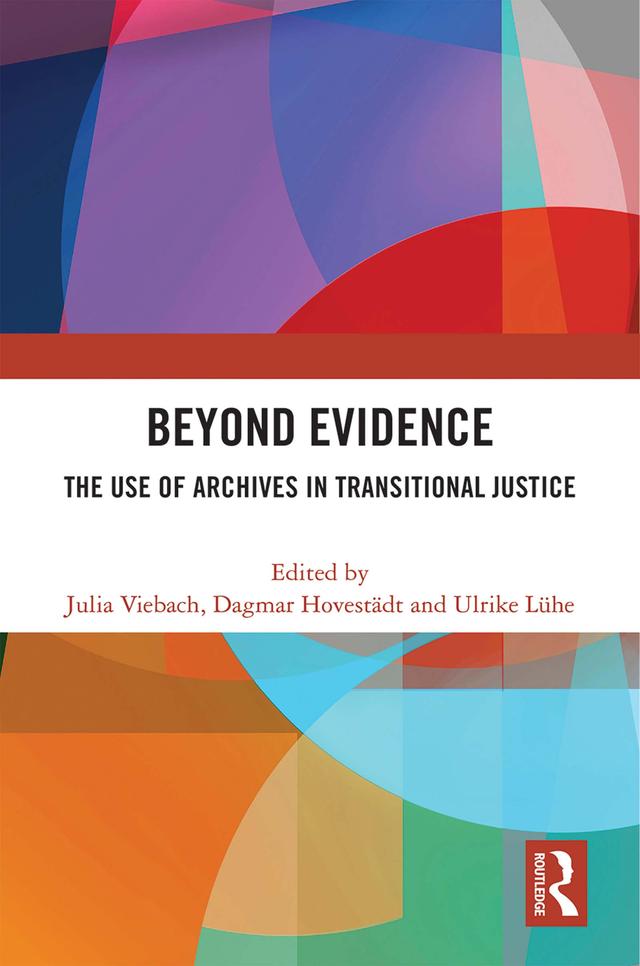 Beyond Evidence by Dagmar Hovestädt, Julia Viebach, Ulrike Lühe