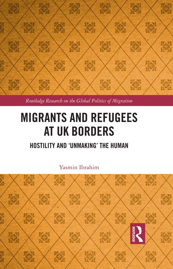 Migrants and Refugees at UK Borders by Yasmin Ibrahim