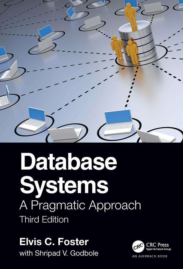 Database Systems by Elvis Foster, Shripad Godbole