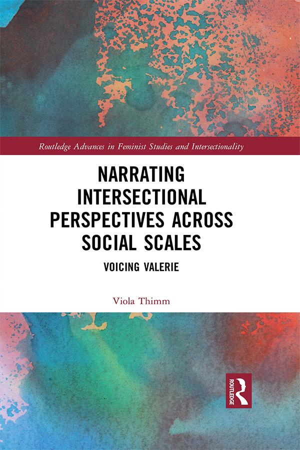 Narrating Intersectional Perspectives Across Social Scales by Viola Thimm