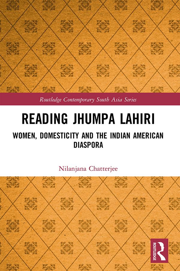 Reading Jhumpa Lahiri by Nilanjana Chatterjee