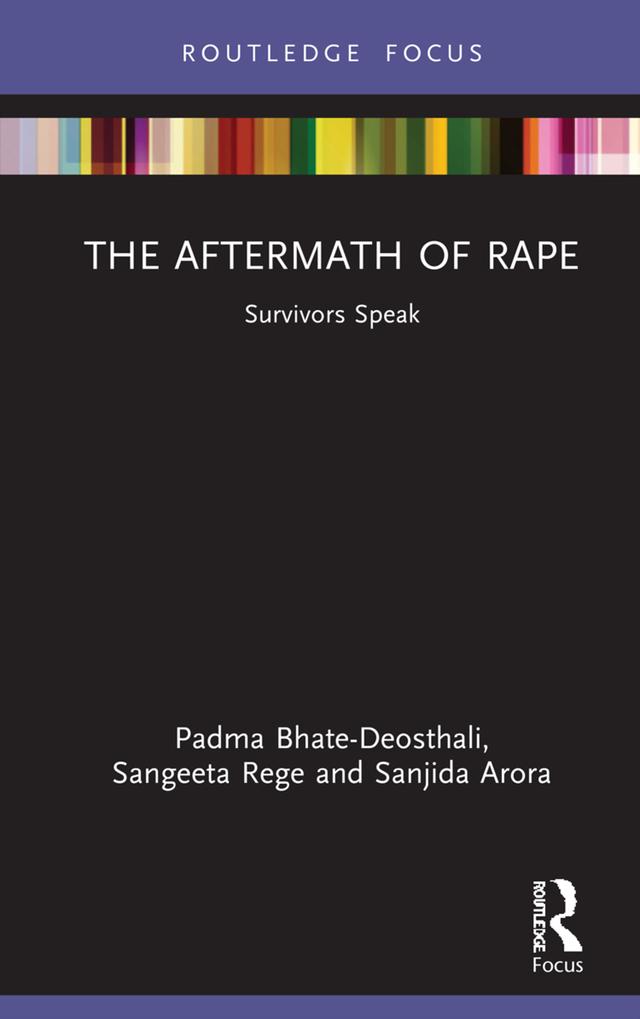 The Aftermath of Rape by Padma Bhate-Deosthali, Sangeeta Rege, Sanjida Arora