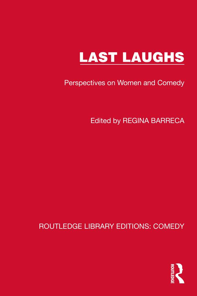 Last Laughs by Regina Barreca