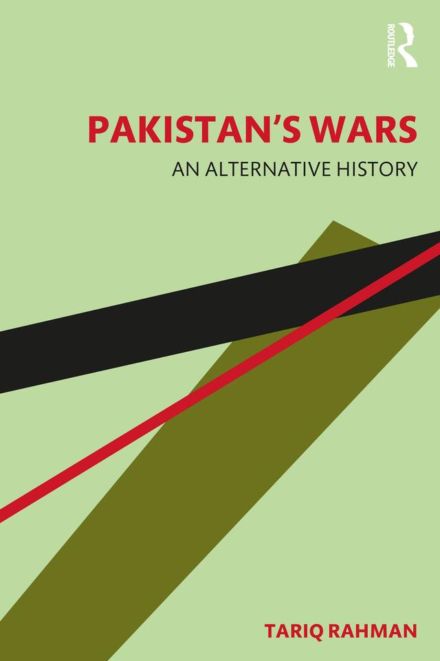 Pakistan's Wars by Tariq Rahman