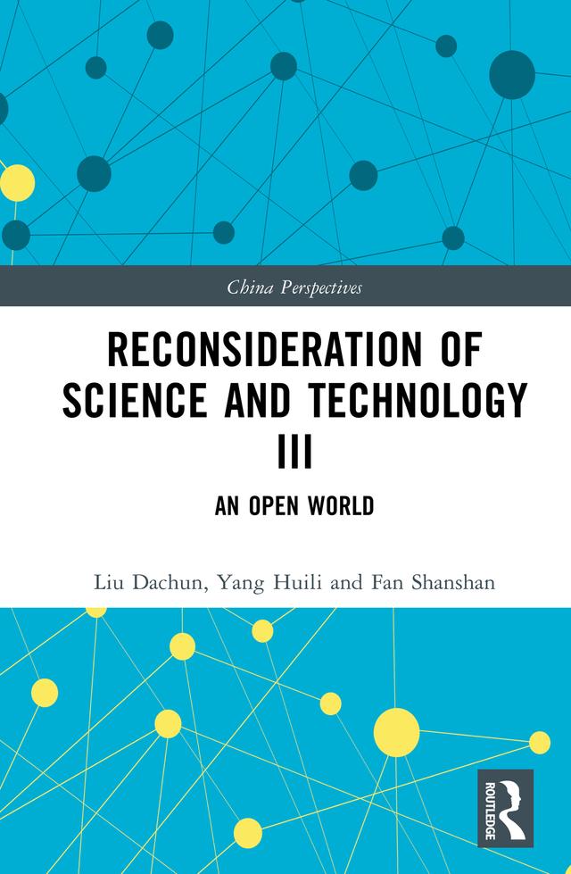 Reconsideration of Science and Technology III by Fan Shanshan, Liu Dachun, Yang Huili